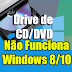 Windows 8/10 não reconhece o leitor d CD/DVD o que fazer?