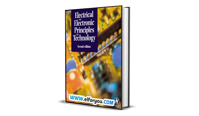 Electrical and Electronic Principles and Technology PDF
