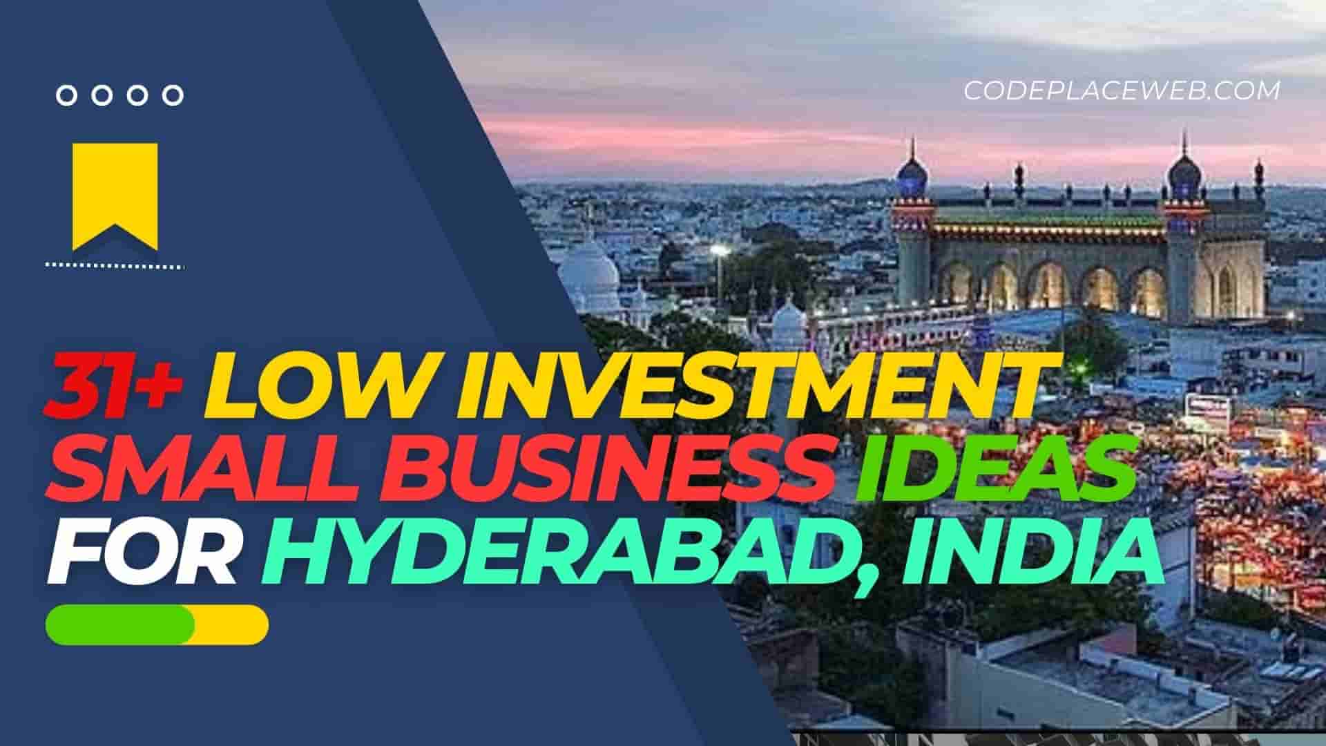31+-Best-Business-Ideas-in-Hyderabad