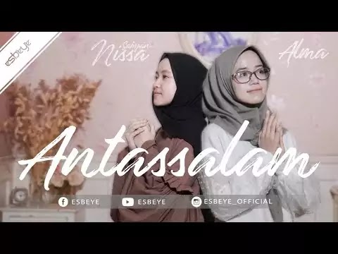 Antassalam (أنت السلام) - Alma Ummu Feat. Nissa Sabyan