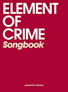 Element Of Crime Songbook