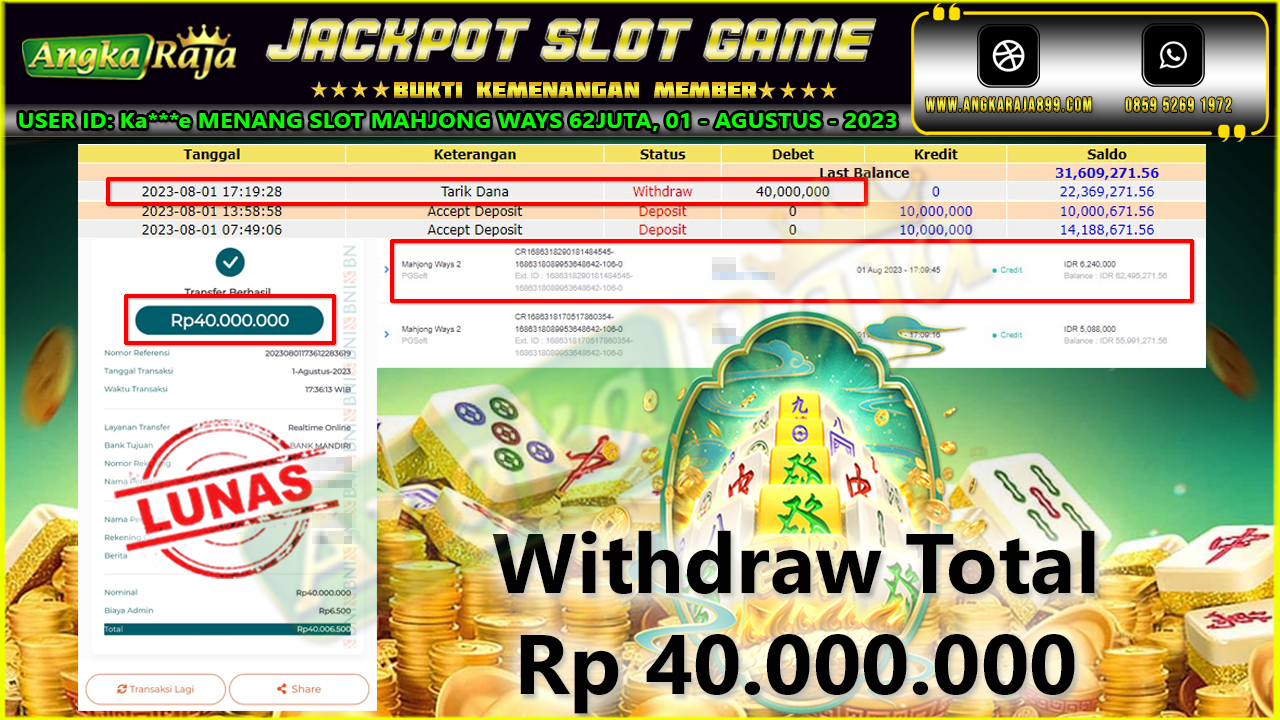 angkaraja-jackpot-slot-mahjong-ways-hingga-62juta-01-agustus-2023-06-07-27-2023-08-01