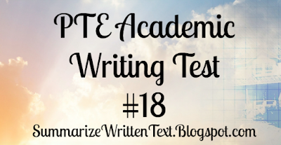 PTE Academic Writing Test 18