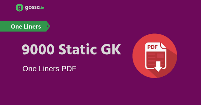 Download 9000 Static GK One Liners