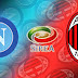 Highlights Liga Italia : Napoli vs AC Milan 3-1