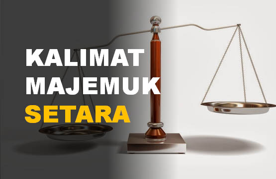 Contoh Kalimat Majemuk Setara