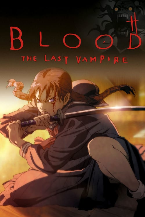 [HD] Blood - The Last Vampire 2000 Ganzer Film Kostenlos Anschauen