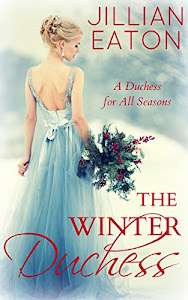 The Winter Duchess (A Duchess for All Seasons Book 1) (English Edition)