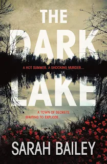 The Dark Lake by Sarah Bailey book cover