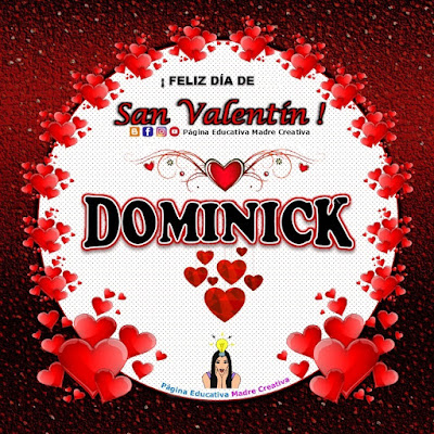 Feliz Día de San Valentín - Nombre Dominick