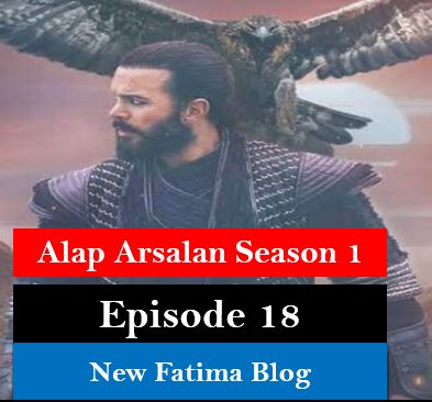 Alparslan Buyuk Selcuklu Episode 18 With Urdu Subtitles