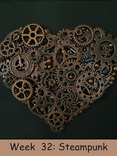 Week 32 Steampunk Photo of steampunk mechanical heart by fanray_handmade at https://pixabay.com/photos/steampunk-mechanical-heart-gear-5129279/