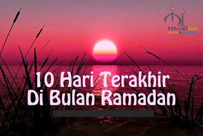 Godaan Fase 10 Hari Terakhir Ramadhan