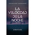 La velocidad de la noche - Chris Howard