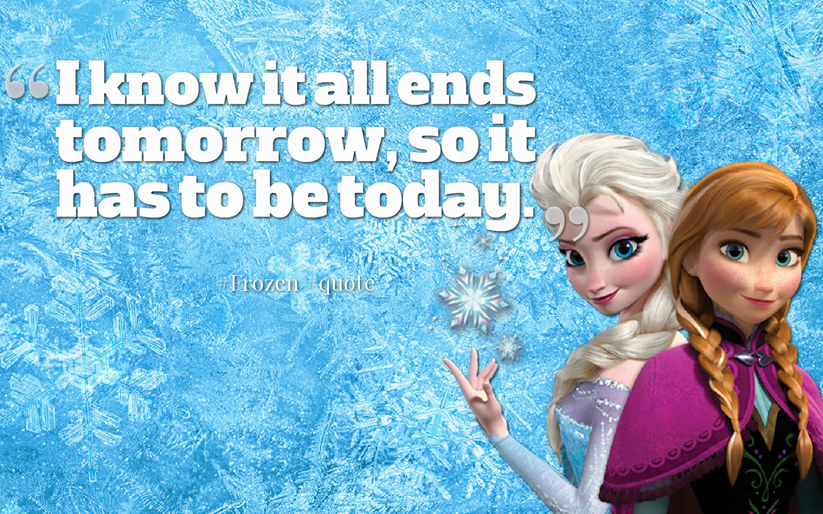 15 Heart-Warming Quotes from 'Frozen' ~ Everything ELICOS Course