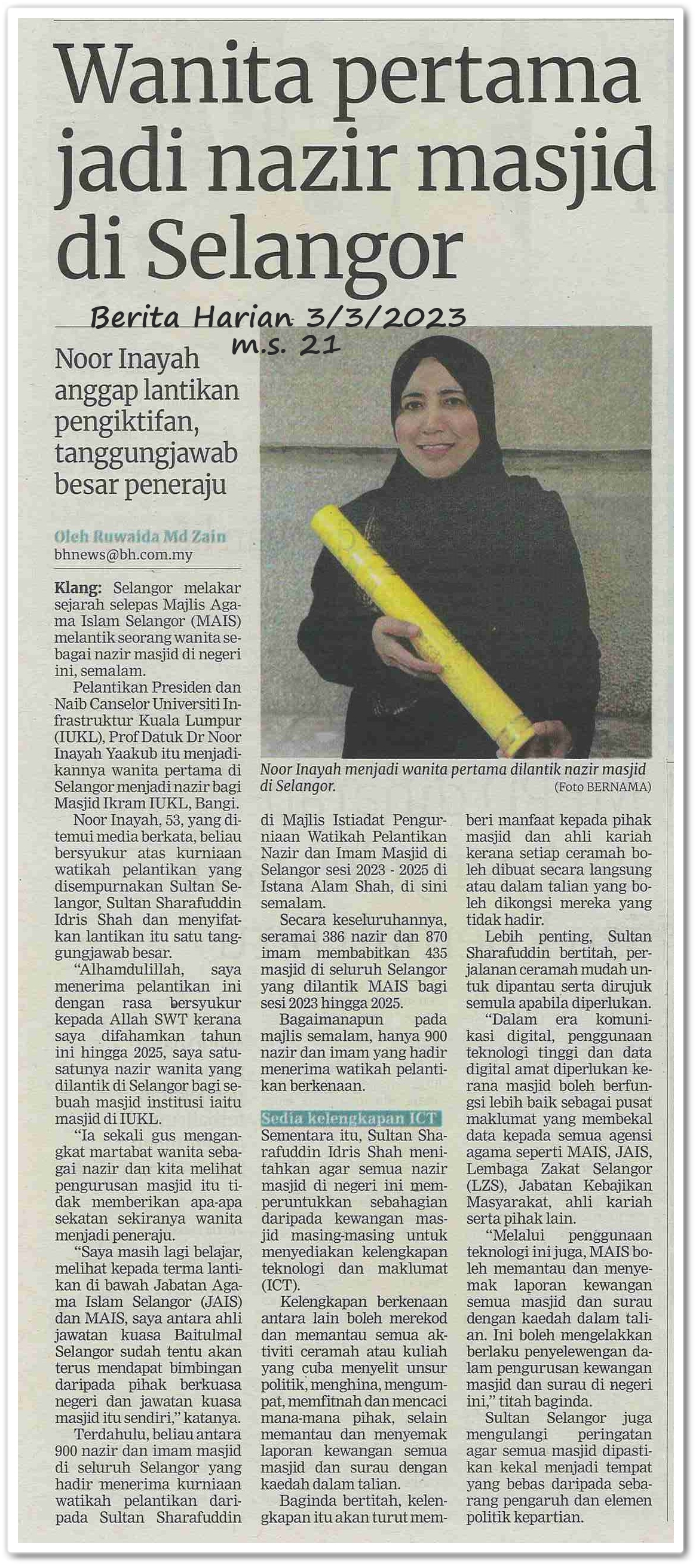 Wanita pertama jadi nazir masjid di Selangor ; Noor Inayah anggap lantikan pengiktirafan, tanggungjawab besar peneraju - Keratan akhbar Berita Harian 3 Mac 2023