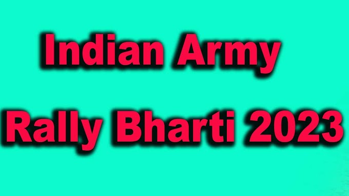 Indian Army Rally Bharti 2023 |  Indian Army vacancy 2023