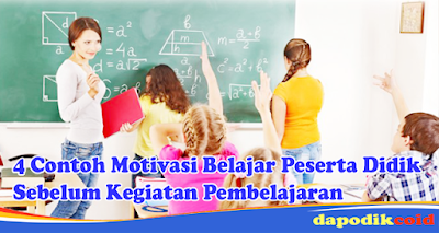 4 Contoh Motivasi Belajar Anak Peserta Didik