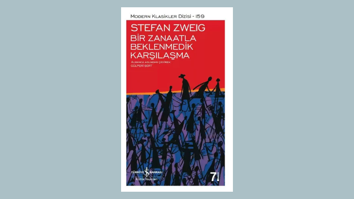 Bir Zanaatla Beklenmedik Karşılaşma - Stefan Zweig Kitap