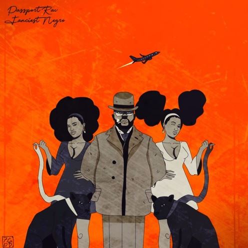 Passport Rav following up with a solo ep "Fanciest Negro"
