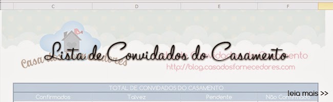 Planilha para Lista de Convidados do Casamento, planilhas excel, casamento, lista de convidados