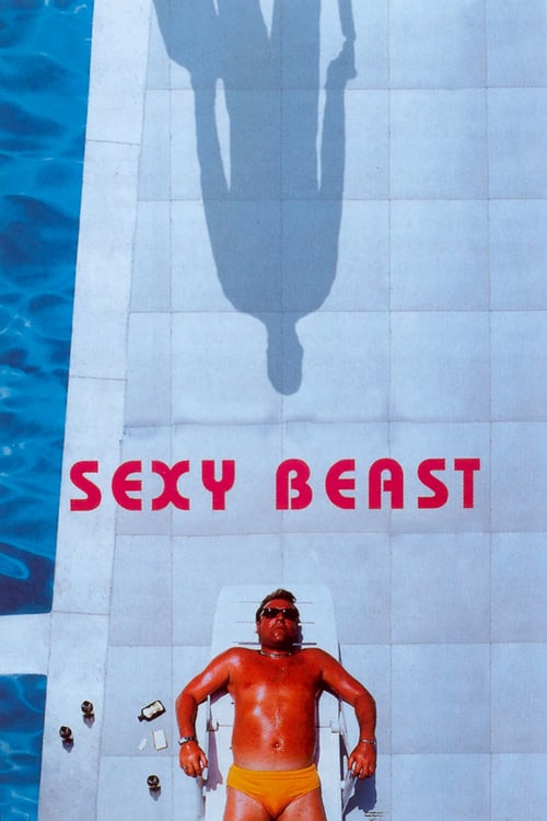 [HD] Sexy Beast 2001 Online Español Castellano
