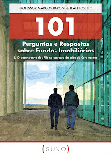 101 Perguntas e Respostas sobre Fundos Imobiliários & O desempenho dos FIIs no contexto da crise do Coronavírus