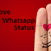 250+ Latest Love Whatsapp Status 