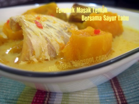 Damai Qalbu: TERUBUK MASAK LEMAK BERSAMA SAYUR LABU