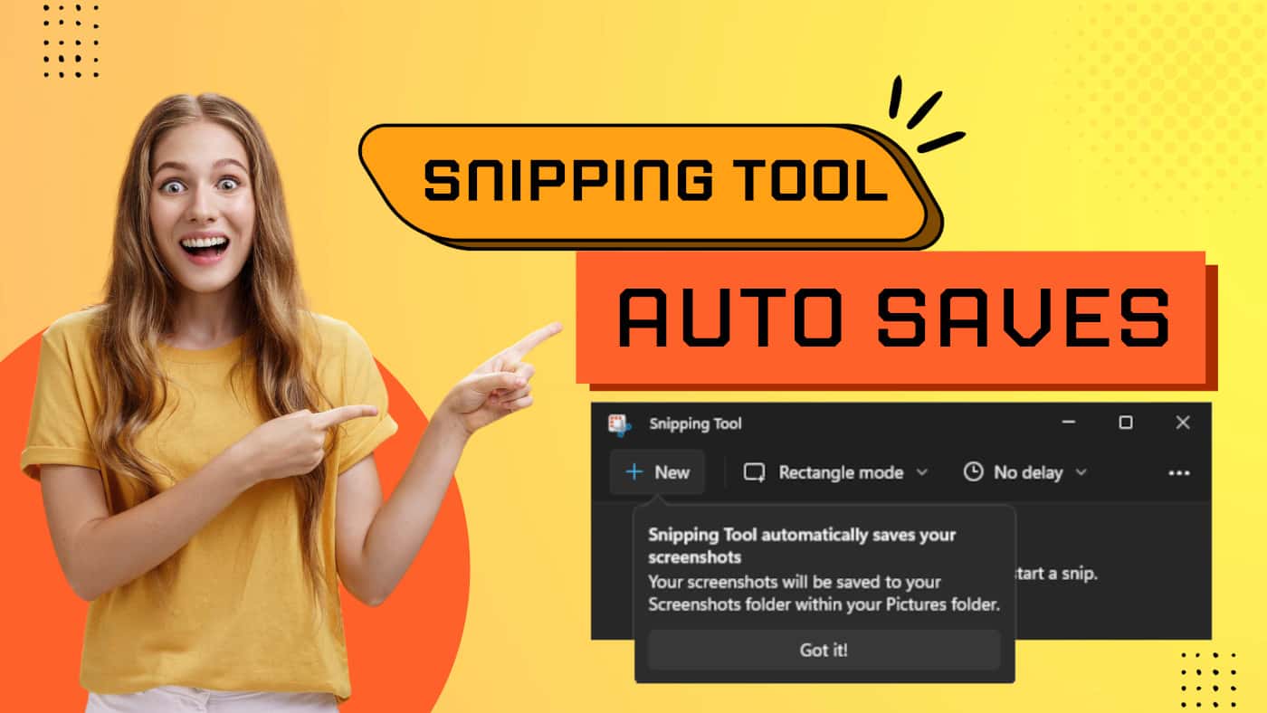 Windows 11 Snipping Tool automatically save screenshots