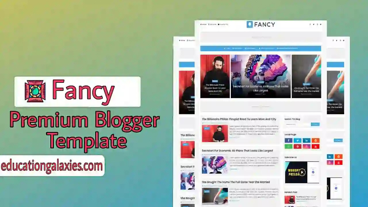 Fancy Premium Blogger Template Free Download Now Latest