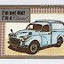 Masculine card with a car - Sheena Douglass The Delivery