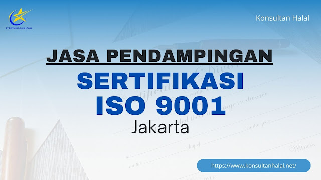 Jasa Pendampingan Sertifikasi ISO 9001 Jakarta