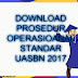 INI DIA PROSEDUR OPERASIONAL STANDAR UASBN 2017