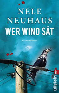 Wer Wind sät: Der fünfte Fall für Bodenstein und Kirchhoff