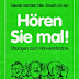  Hören Sie mal! ( Level 1 - 2 ) + AudioCD