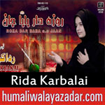 https://www.humaliwalayazadar.com/2018/06/rida-karbalai-ramzan-noha-2018.html