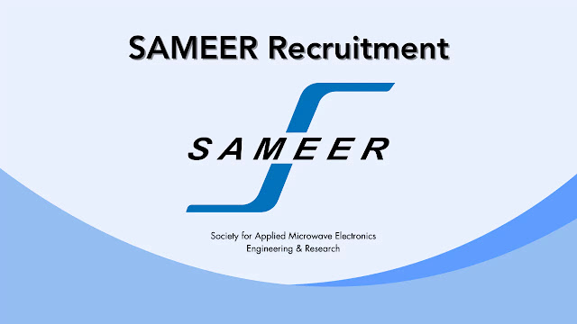 சமீர் நிறுவனத்தில் வேலைவாய்ப்பு / SAMEER RECRUITMENT 2024