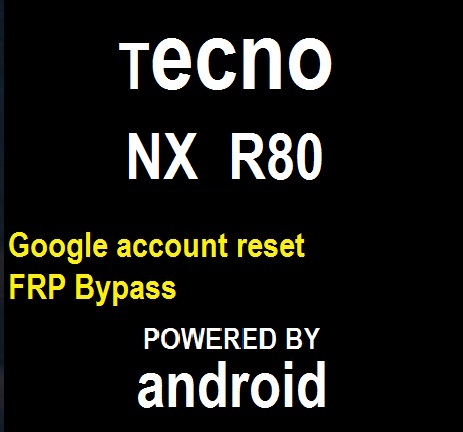 How to remove pin, pattern Reset, frp Google account bypass on Tecno