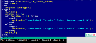 Percabangan Kondisi IF THEN ELSE dalam Pascal