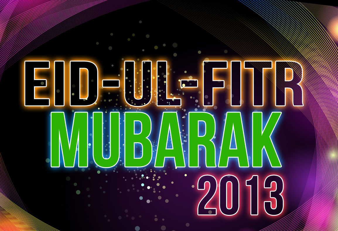 eid ul fitr 2013 hd wallpapers eid ul fitr 2013