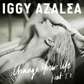 Iggy Azalea - Change Your Life Lyrics