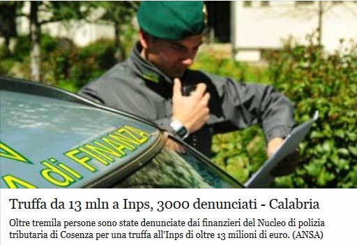 http://www.ansa.it/calabria/notizie/2014/05/19/truffa-da-13-mln-a-inps-3000-denunciati_5d3e2a19-f6a2-4044-b665-d661e03e1003.html