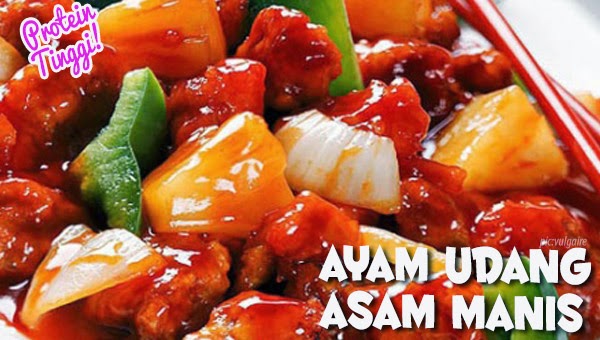 Resep Ayam Udang Asam Manis  Resep Masakan Praktis 