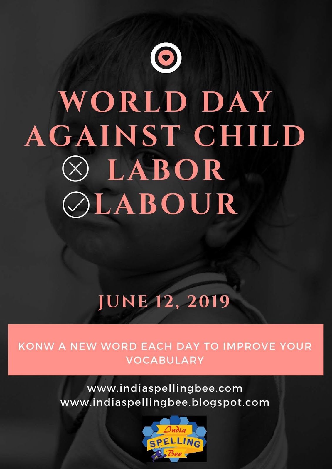 India Spelling Bee World Day Against Chlld Labour June 12