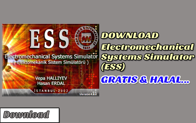 Download Software Electromechanical Systems Simulator (ESS) Gratis, Legal, Dan HALAL
