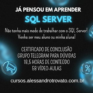 Aprenda SQL Server de maneira definitiva e com um especialista na área!