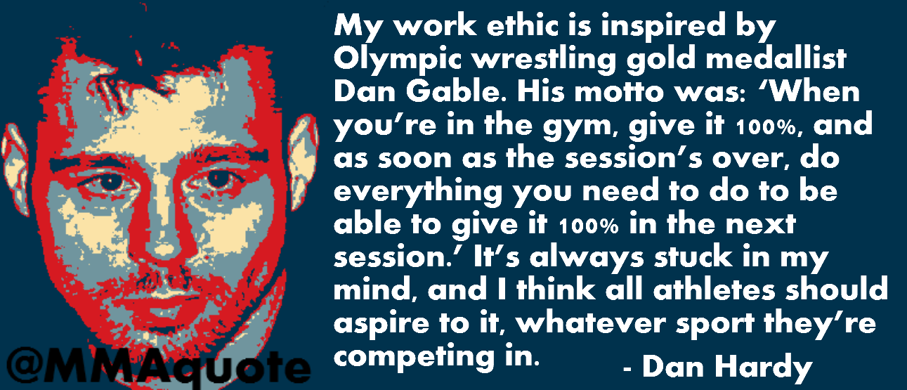 Dan Hardy on Dan Gable and Work Ethic