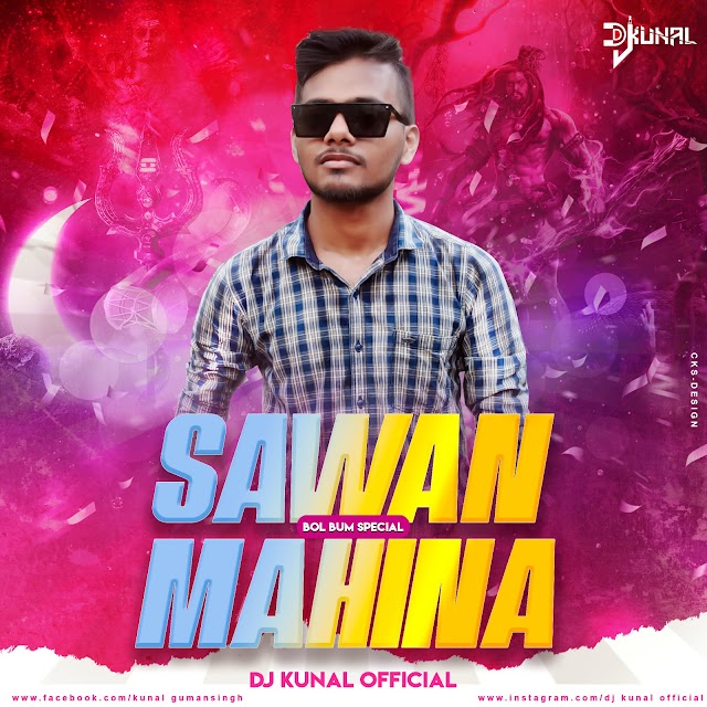 Sawan mahina ||Bolbum special||DJ KUNAL OFFICIAL