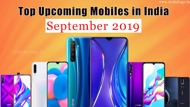 Upcoming Mobiles 2019,september 2019